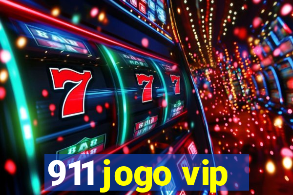 911 jogo vip